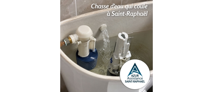 Chasse d’eau qui coule à Saint-Raphaël | Azur Assistance